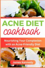 ACNE DIET COOKBOOK