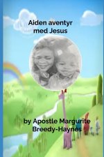 AIDENS ÄVENTYR MED JESUS