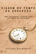 Viagem no Tempo da Educação
