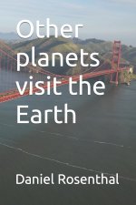 Other planets visit the Earth