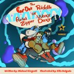 The FarOut Riddle of Portal Zipper Wavy Davy