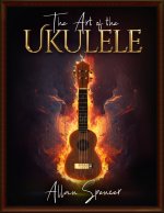 The Art of the Ukulele