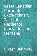 Great Canadian Chronicles