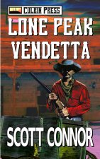 Lone Peak Vendetta
