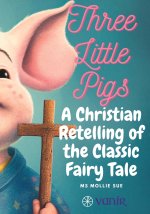The Three Little Pigs