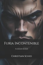 Furia Incontenible