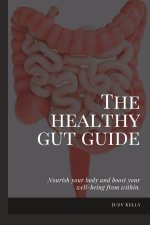 The Healthy Gut Guide