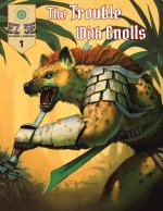 The Trouble with Gnolls (5e)