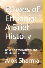 Echoes of Ethiopia