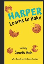 Harper Learns to Bake