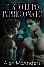Il Suo Lupo Imprigionato