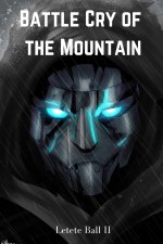 Battle Cry of the Mountain