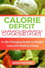 CALORIE DEFICIT COOKBOOK