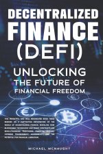 Decentralized Finance (DeFi)