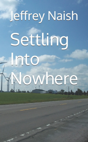 Settling Into Nowhere