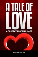 A Tale of Love