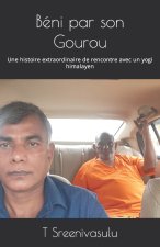 Béni par son Gourou