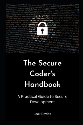 The Secure Coder's Handbook