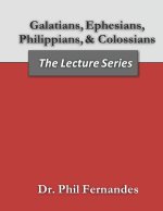 Galatians, Ephesians, Philippians, Colossians