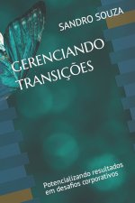 GERENCIANDO TRANSIÇÕES