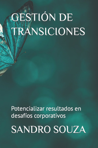 GESTIÓN DE TRANSICIONES