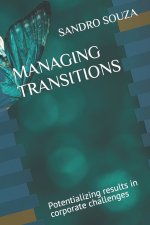 MANAGING TRANSITIONS