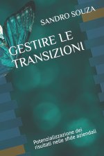 GESTIRE LE TRANSIZIONI