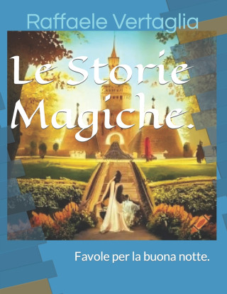 Le Storie Magiche.