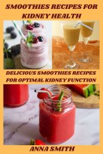 SMOOTHIES RECIPES FOR KIDNEY HEALTH