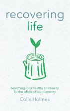 Recovering Life