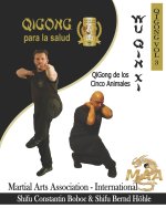 Wu Qin Xi - QiGong de los Cinco Animales