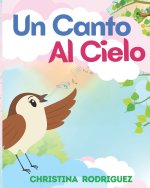 Un Canto Al Cielo