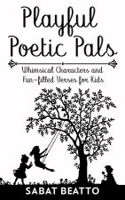 Playful Poetic Pals