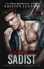 Seductive Sadist