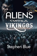Aliens contra Vikingos