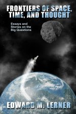 Frontiers of Space, Time, and Thought