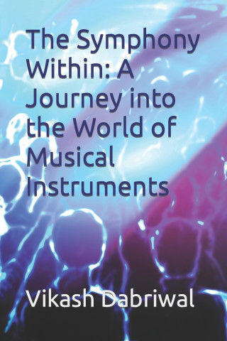 The Symphony Within
