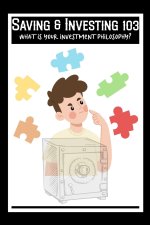 Saving & Investing 103