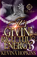 It's Givin' Rich Thug Energy 3