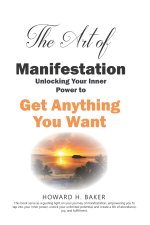 The Art of Manifestation
