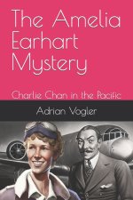 The Amelia Earhart Mystery