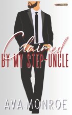 Claimed by my Step-Uncle