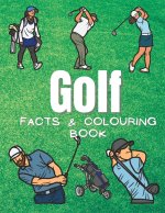 Golf Facts & Coloring Book