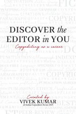 Discover the Editor in You