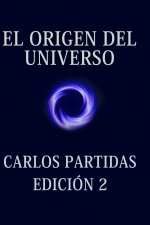 EL ORIGEN DEL UNIVERSO