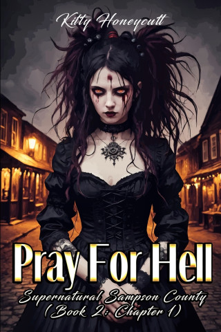 Pray For Hell