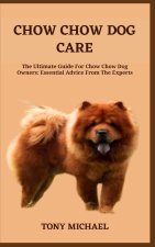 CHOW CHOW DOG CARE