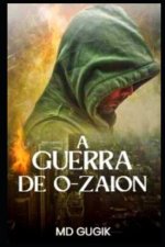 A Guerra de O-Zaion