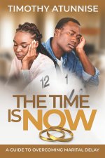 The Time is Now