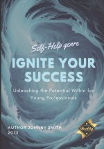 Ignite Your Success